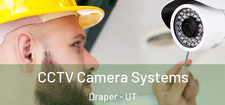  CCTV Camera Systems Draper - UT