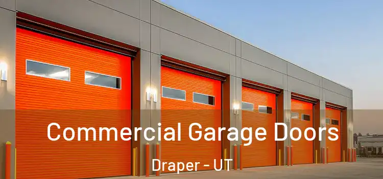  Commercial Garage Doors Draper - UT