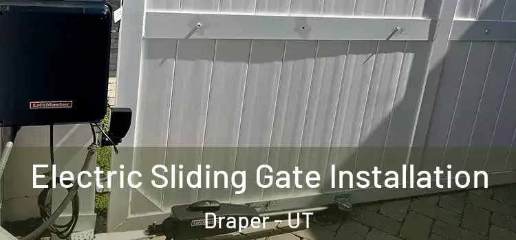  Electric Sliding Gate Installation Draper - UT