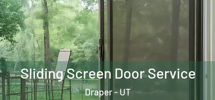  Sliding Screen Door Service Draper - UT